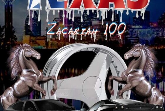 ZACARIAH 100 CRANKS UP THE HEAT WITH THE RELEASE OF HIS NEW MUSIC VIDEO “TEXAS”