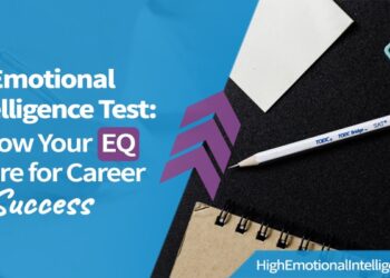 Emotional Intelligence Test: Know Your EQ Score for Success