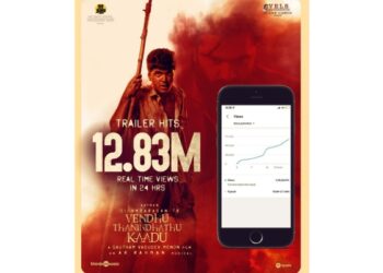 Versatile Actor Silambarasan TR’s gangster based massy seasoner “Vendhu Thanindhathu Kaadu” trailer thrashes the records with millions of views within a day