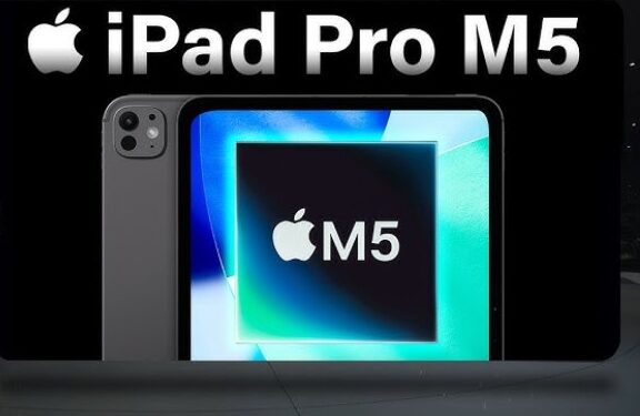 Apple Releases the iPad Pro, its Most Powerful Model with an M5 Chip; What is the Price, Features and More